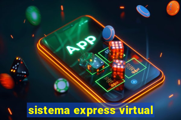 sistema express virtual